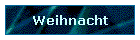 Weihnacht